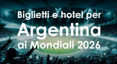Biglietti + hotel per le partite dell’Argentina ai Mondiali 2026 su Esasport